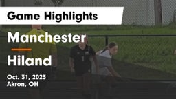 Manchester  vs Hiland  Game Highlights - Oct. 31, 2023