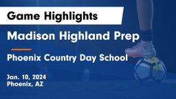 Madison Highland Prep vs Phoenix Country Day School Game Highlights - Jan. 10, 2024