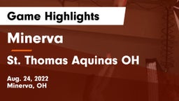 Minerva  vs St. Thomas Aquinas OH Game Highlights - Aug. 24, 2022