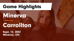 Minerva  vs Carrollton  Game Highlights - Sept. 12, 2023