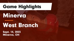 Minerva  vs West Branch  Game Highlights - Sept. 14, 2023