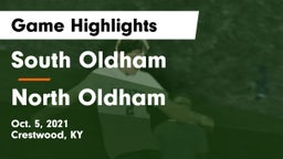 South Oldham  vs North Oldham  Game Highlights - Oct. 5, 2021
