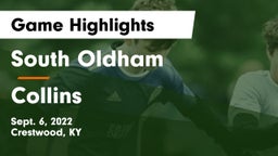 South Oldham  vs Collins  Game Highlights - Sept. 6, 2022
