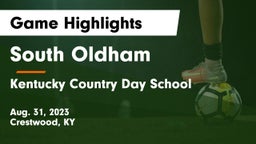 South Oldham  vs Kentucky Country Day School Game Highlights - Aug. 31, 2023