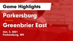 Parkersburg  vs Greenbrier East  Game Highlights - Oct. 2, 2021