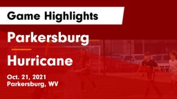 Parkersburg  vs Hurricane Game Highlights - Oct. 21, 2021