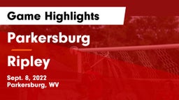 Parkersburg  vs Ripley Game Highlights - Sept. 8, 2022