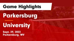 Parkersburg  vs University  Game Highlights - Sept. 29, 2022