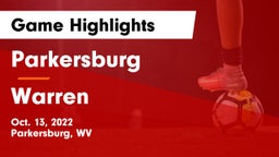 Parkersburg  vs Warren Game Highlights - Oct. 13, 2022