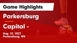 Parkersburg  vs Capital  -  Game Highlights - Aug. 23, 2022