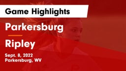 Parkersburg  vs Ripley   Game Highlights - Sept. 8, 2022