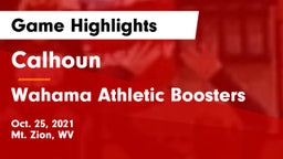 Calhoun  vs Wahama Athletic Boosters Game Highlights - Oct. 25, 2021