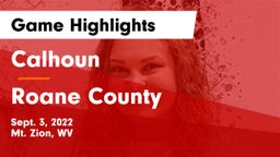 Calhoun  vs Roane County  Game Highlights - Sept. 3, 2022