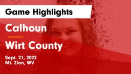Calhoun  vs Wirt County  Game Highlights - Sept. 21, 2022