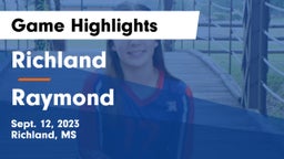 Richland  vs Raymond  Game Highlights - Sept. 12, 2023