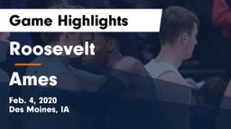 Roosevelt  vs Ames  Game Highlights - Feb. 4, 2020