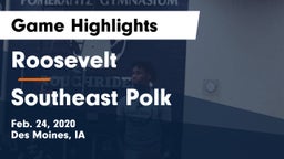 Roosevelt  vs Southeast Polk  Game Highlights - Feb. 24, 2020
