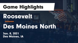 Roosevelt  vs Des Moines North  Game Highlights - Jan. 8, 2021