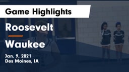 Roosevelt  vs Waukee  Game Highlights - Jan. 9, 2021