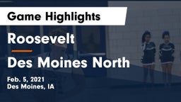 Roosevelt  vs Des Moines North  Game Highlights - Feb. 5, 2021
