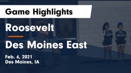 Roosevelt  vs Des Moines East  Game Highlights - Feb. 6, 2021