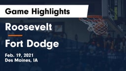 Roosevelt  vs Fort Dodge  Game Highlights - Feb. 19, 2021