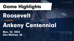 Roosevelt  vs Ankeny Centennial  Game Highlights - Nov. 22, 2023