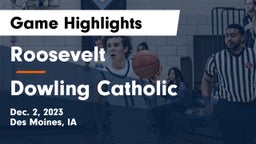 Roosevelt  vs Dowling Catholic  Game Highlights - Dec. 2, 2023