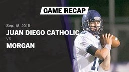 Recap: Juan Diego Catholic  vs. Morgan  2015