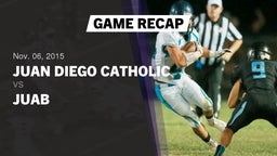 Recap: Juan Diego Catholic  vs. Juab  2015