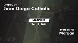 Matchup: Juan Diego Catholic vs. Morgan  2016