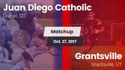 Matchup: Juan Diego Catholic vs. Grantsville  2017