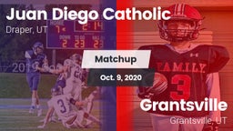 Matchup: Juan Diego Catholic vs. Grantsville  2020