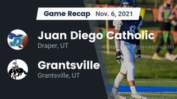 Recap: Juan Diego Catholic  vs. Grantsville  2021
