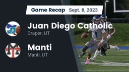 Recap: Juan Diego Catholic  vs. Manti  2023
