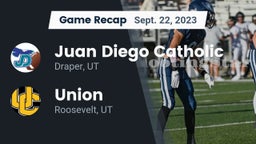 Recap: Juan Diego Catholic  vs. Union  2023