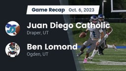 Recap: Juan Diego Catholic  vs. Ben Lomond  2023