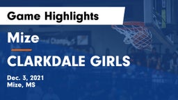 Mize  vs CLARKDALE GIRLS Game Highlights - Dec. 3, 2021