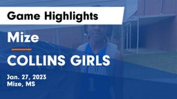 Mize  vs COLLINS GIRLS  Game Highlights - Jan. 27, 2023