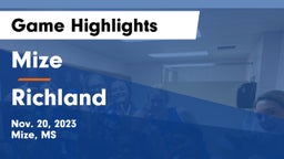 Mize  vs Richland  Game Highlights - Nov. 20, 2023