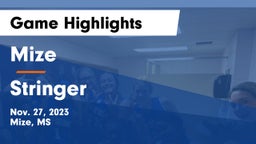 Mize  vs Stringer  Game Highlights - Nov. 27, 2023