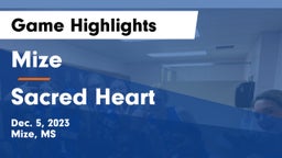 Mize  vs Sacred Heart  Game Highlights - Dec. 5, 2023