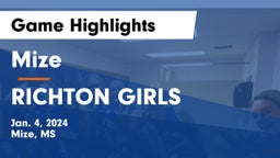 Mize  vs RICHTON GIRLS Game Highlights - Jan. 4, 2024
