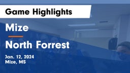 Mize  vs North Forrest  Game Highlights - Jan. 12, 2024