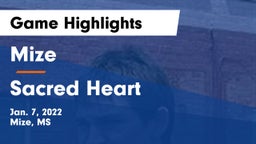 Mize  vs Sacred Heart  Game Highlights - Jan. 7, 2022