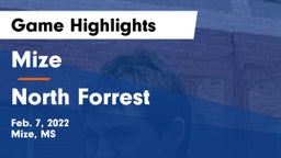 Mize  vs North Forrest  Game Highlights - Feb. 7, 2022
