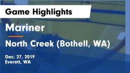 Mariner  vs North Creek (Bothell, WA) Game Highlights - Dec. 27, 2019