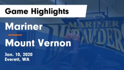 Mariner  vs Mount Vernon Game Highlights - Jan. 10, 2020