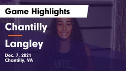 Chantilly  vs Langley Game Highlights - Dec. 7, 2021
