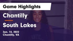 Chantilly  vs South Lakes Game Highlights - Jan. 14, 2022